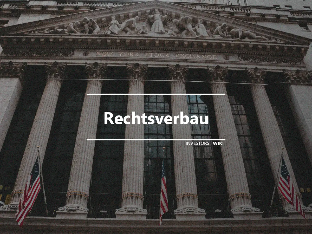 Rechtsverbau