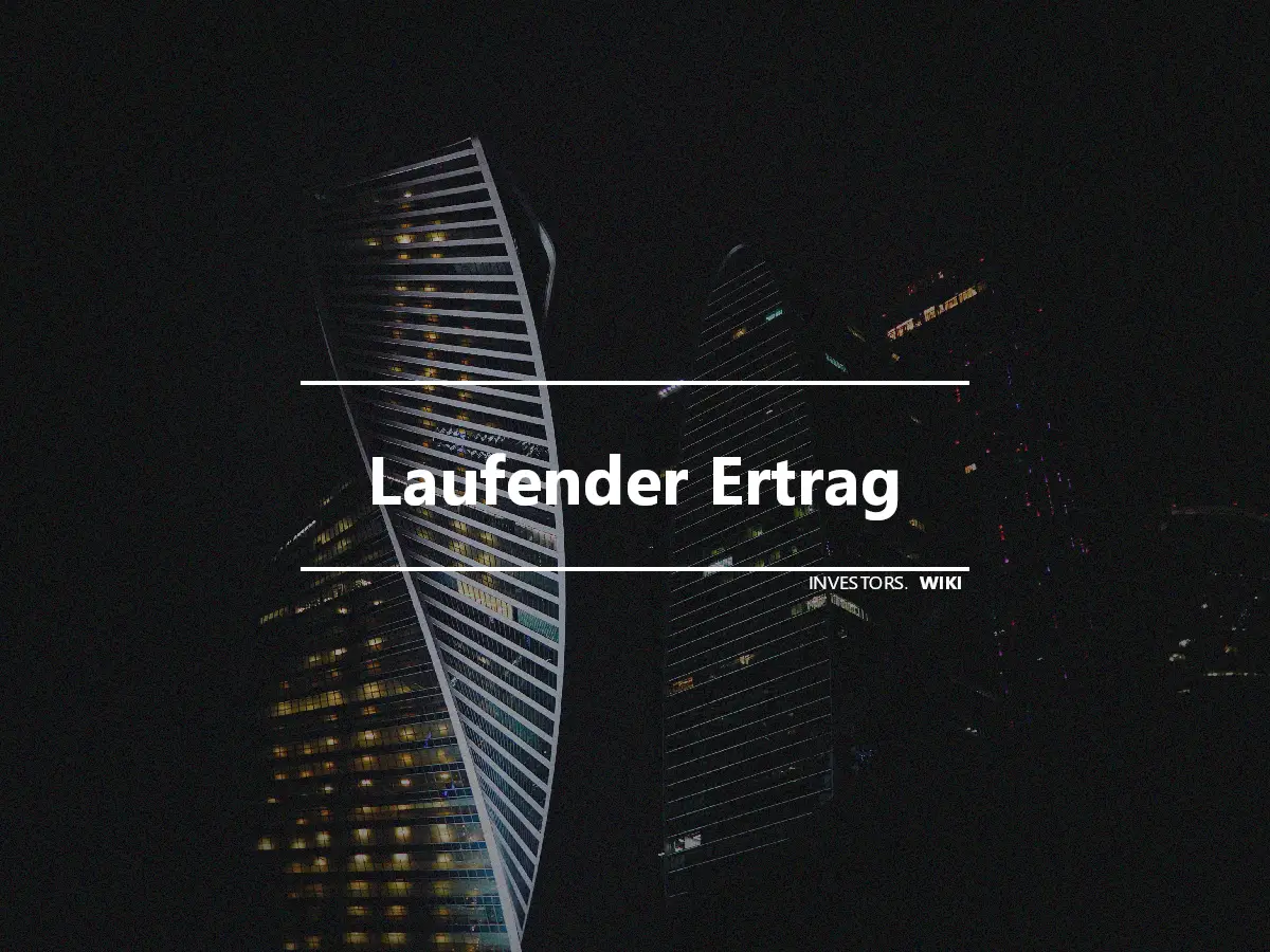 Laufender Ertrag