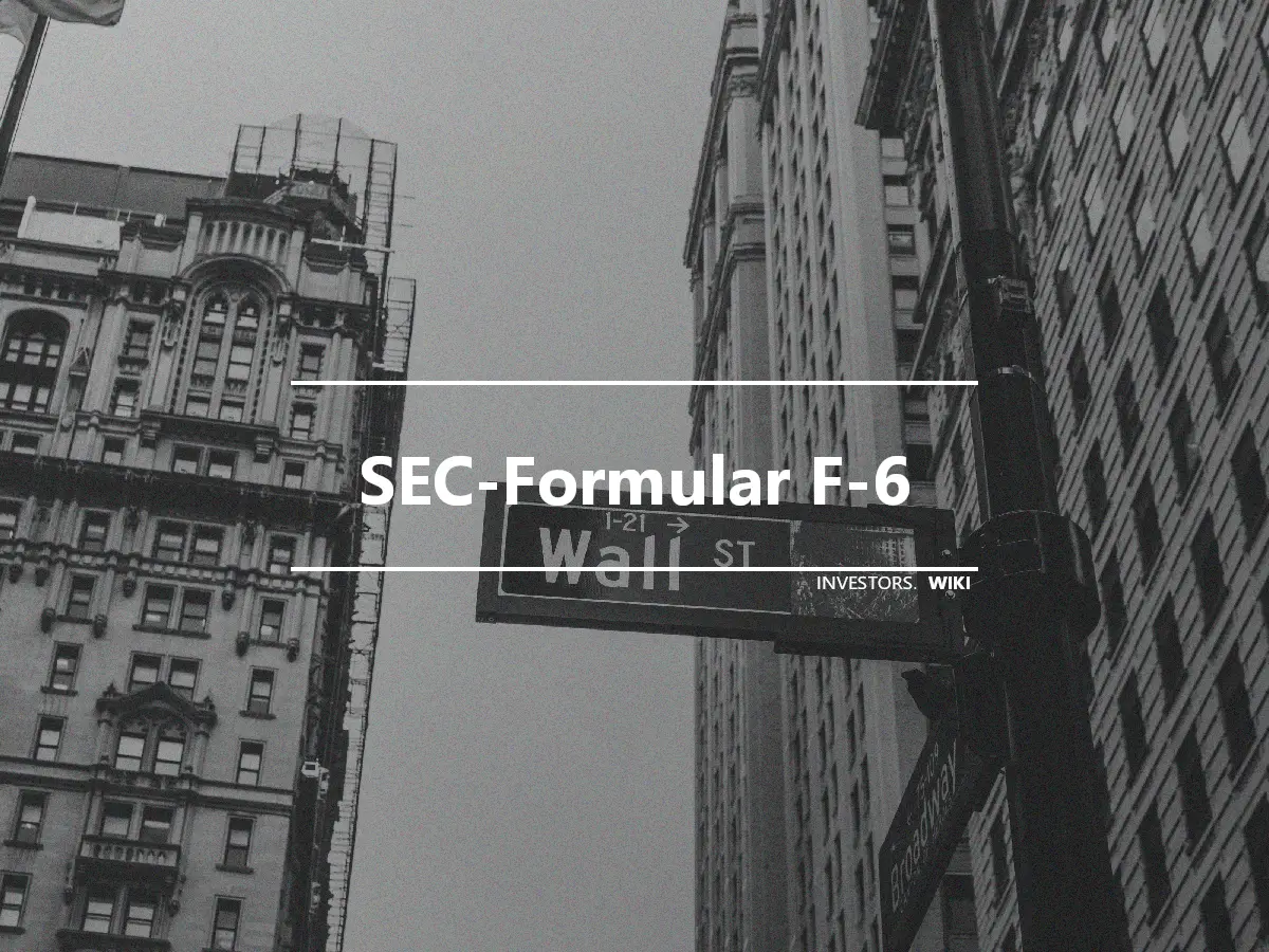 SEC-Formular F-6