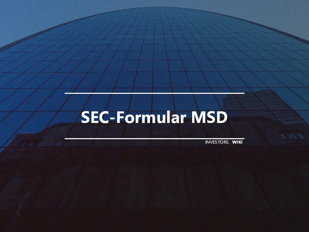 SEC-Formular MSD