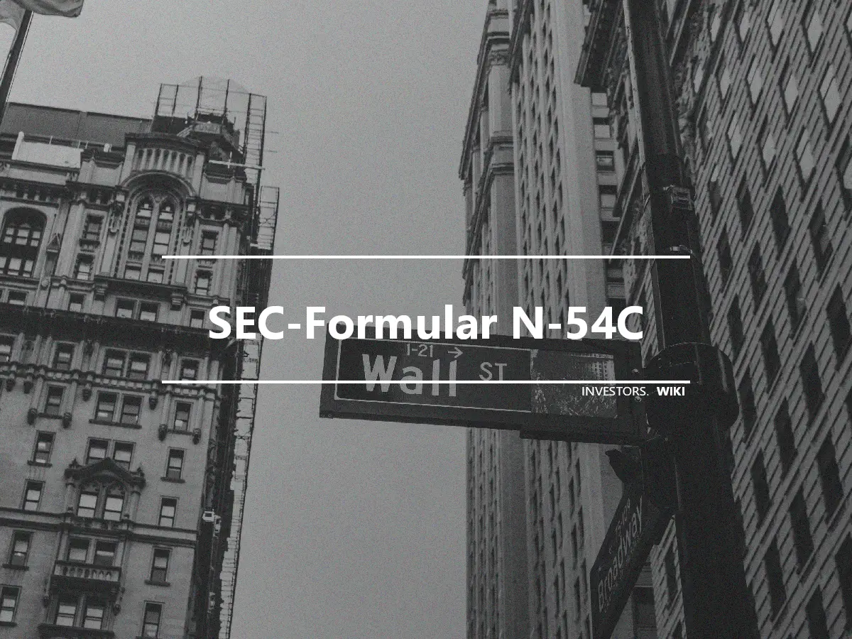 SEC-Formular N-54C