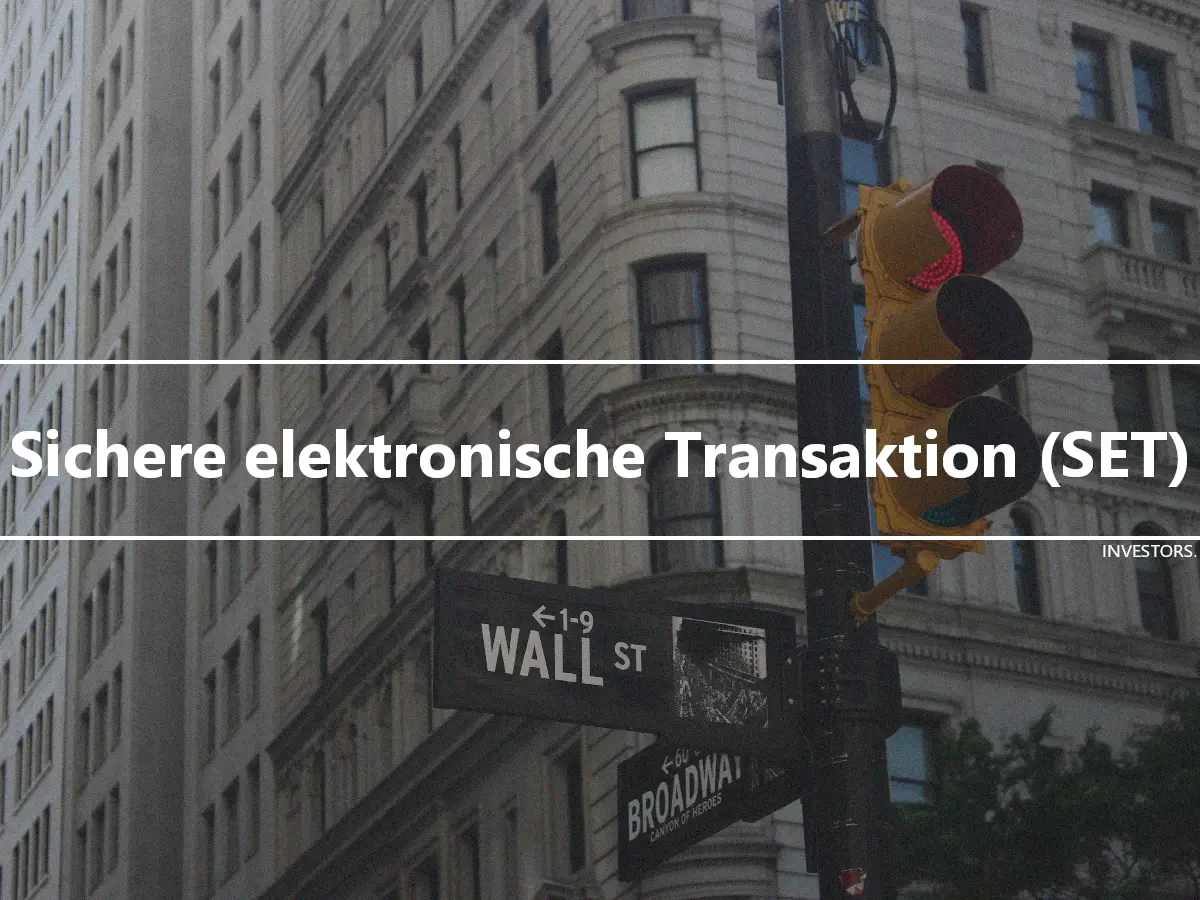 Sichere elektronische Transaktion (SET)