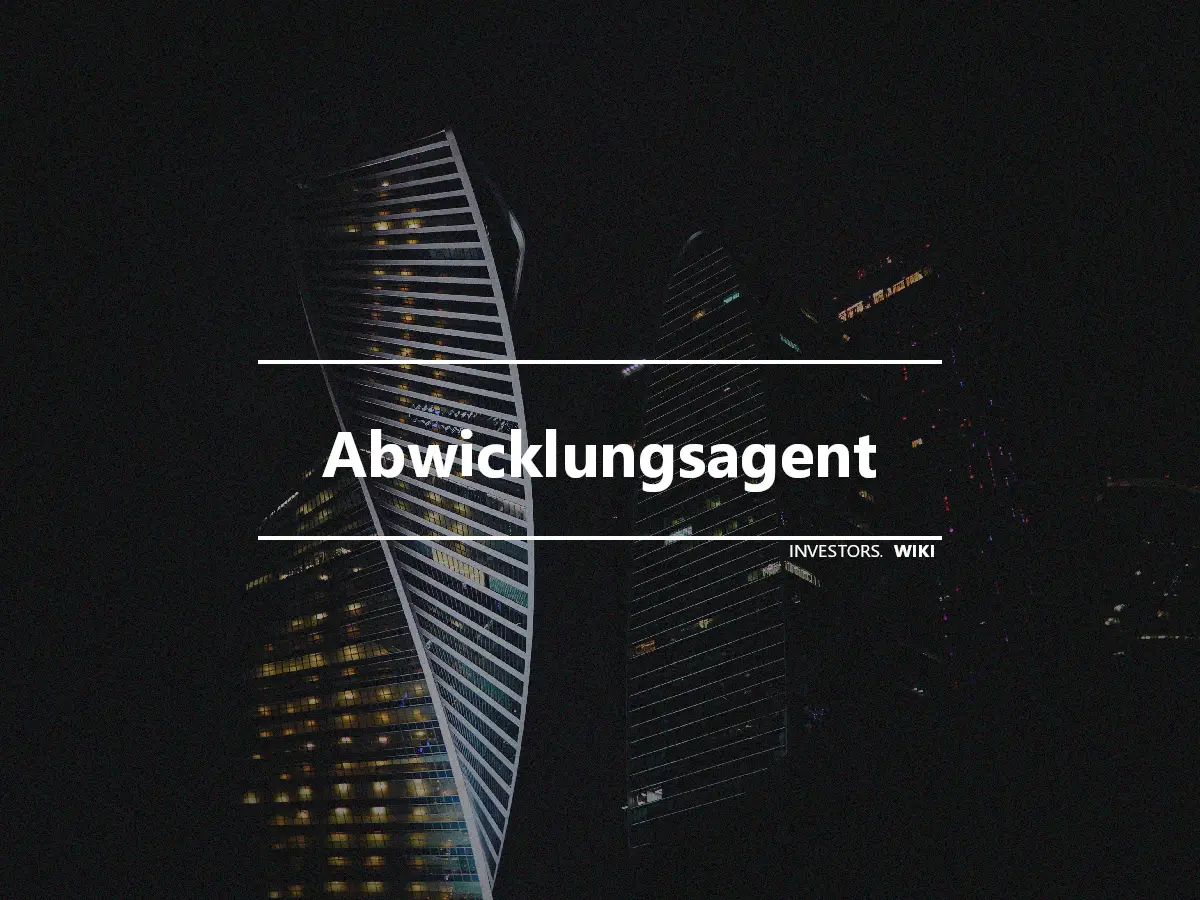 Abwicklungsagent