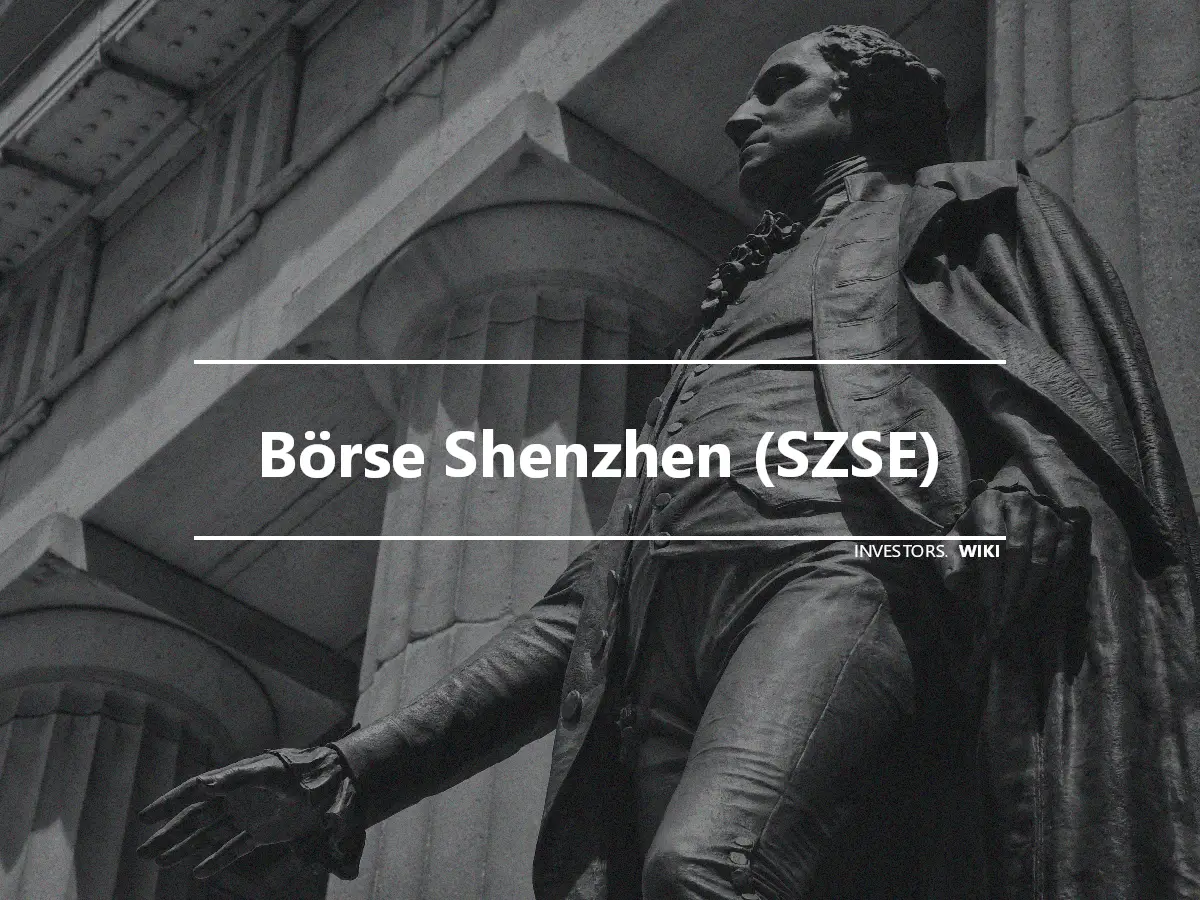 Börse Shenzhen (SZSE)