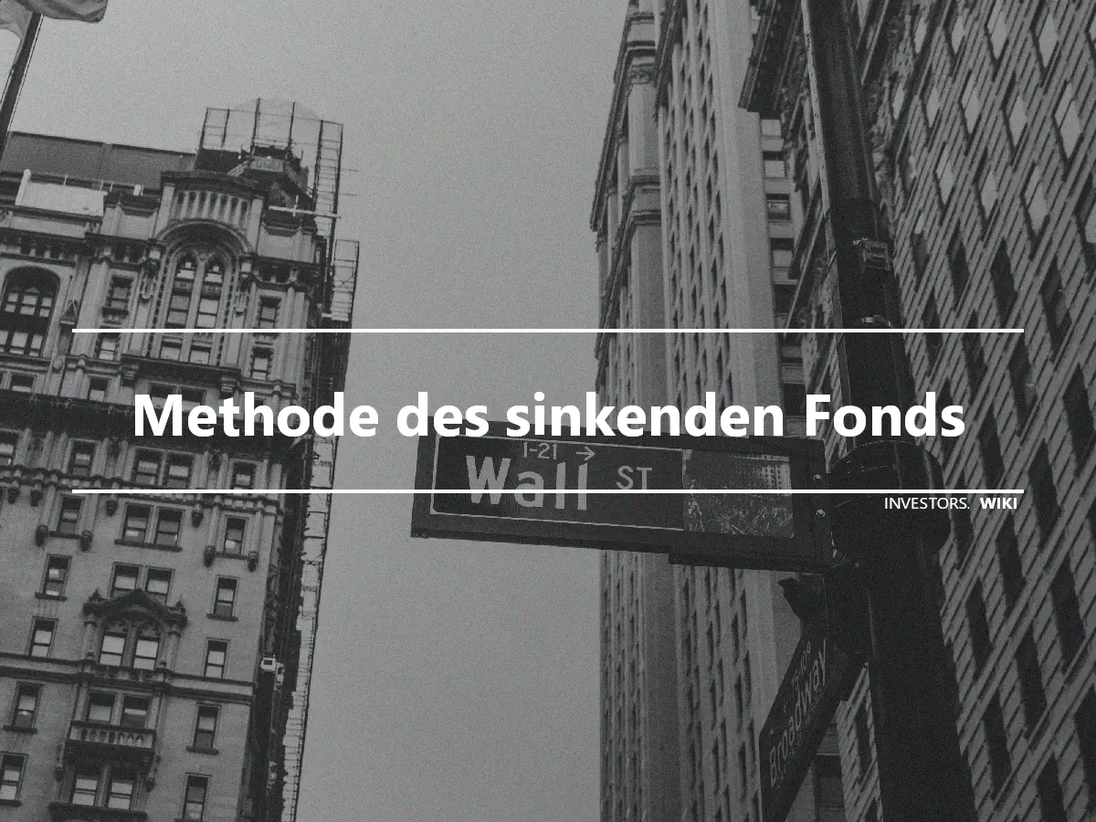 Methode des sinkenden Fonds