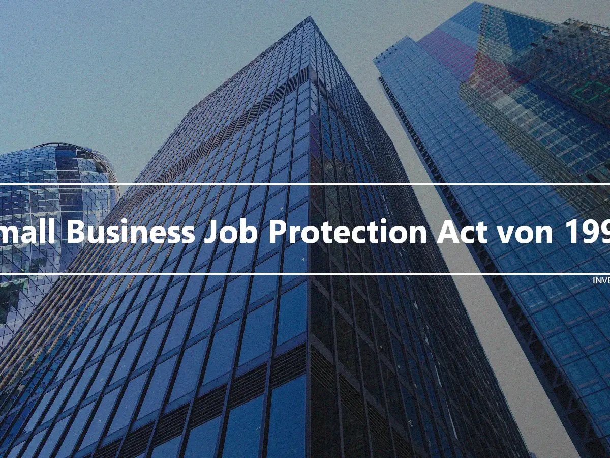 Small Business Job Protection Act von 1996