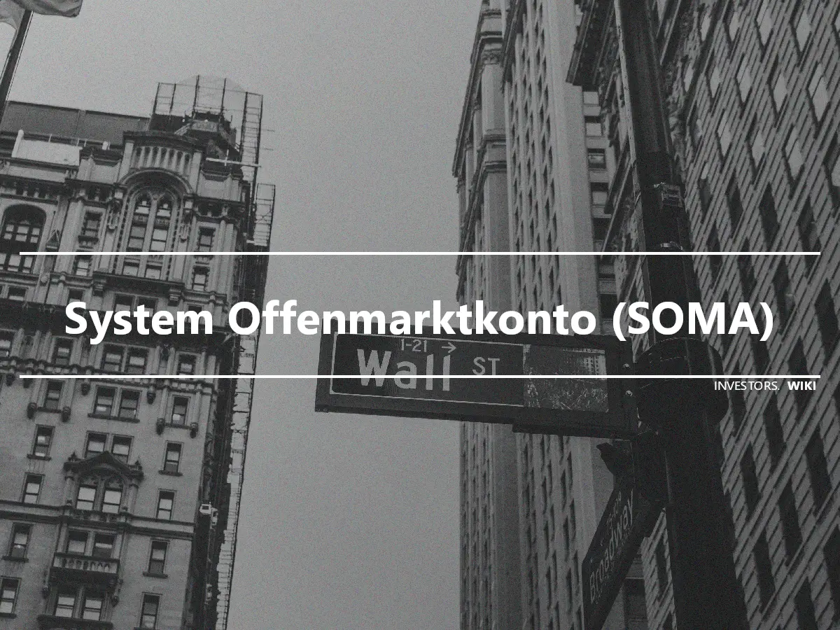 System Offenmarktkonto (SOMA)