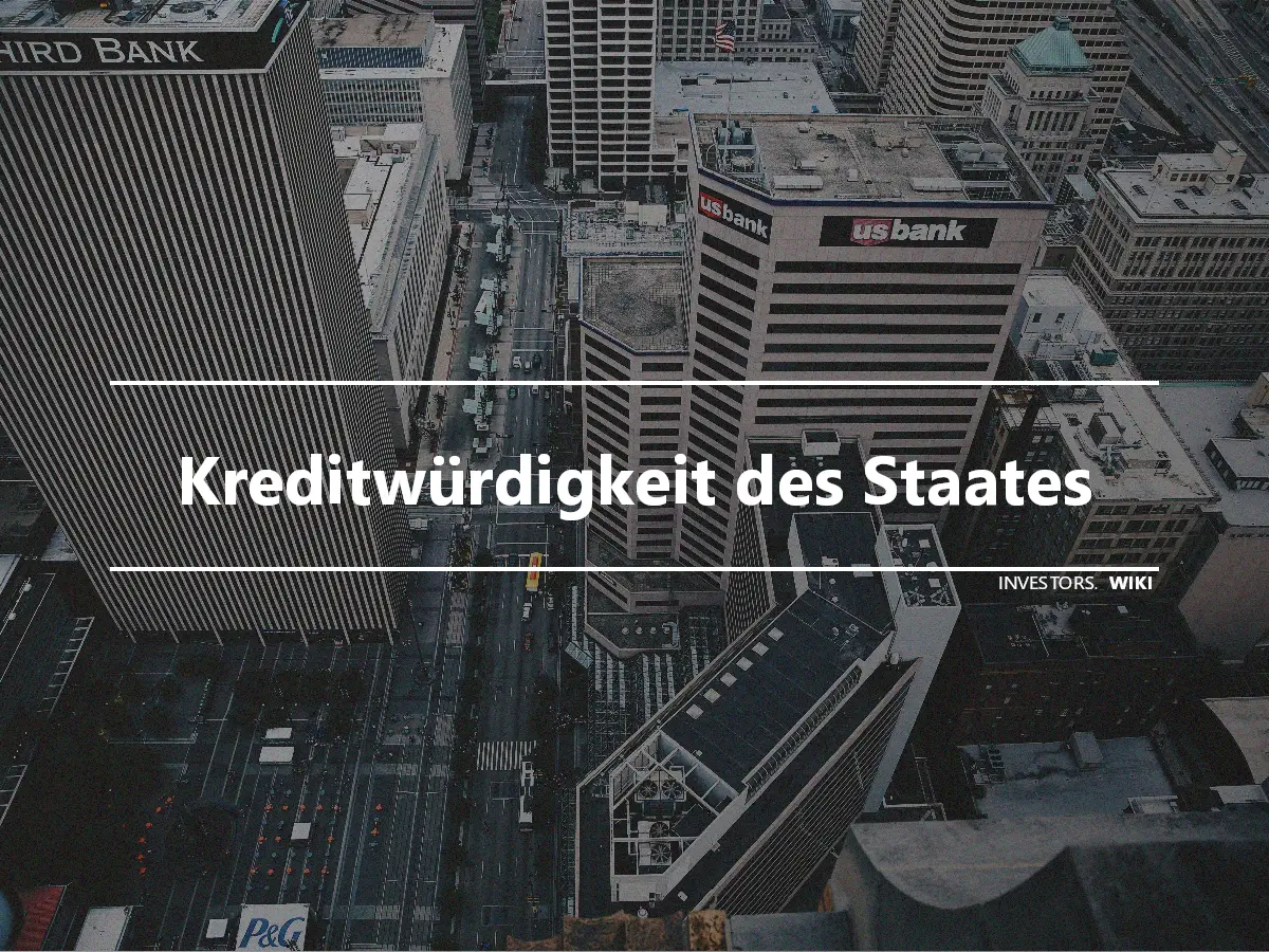 Kreditwürdigkeit des Staates