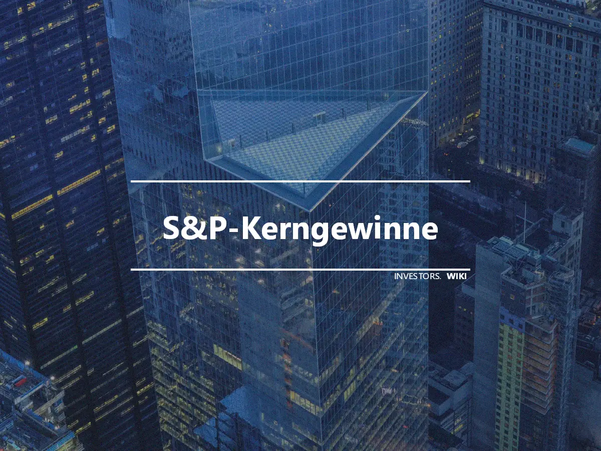 S&P-Kerngewinne