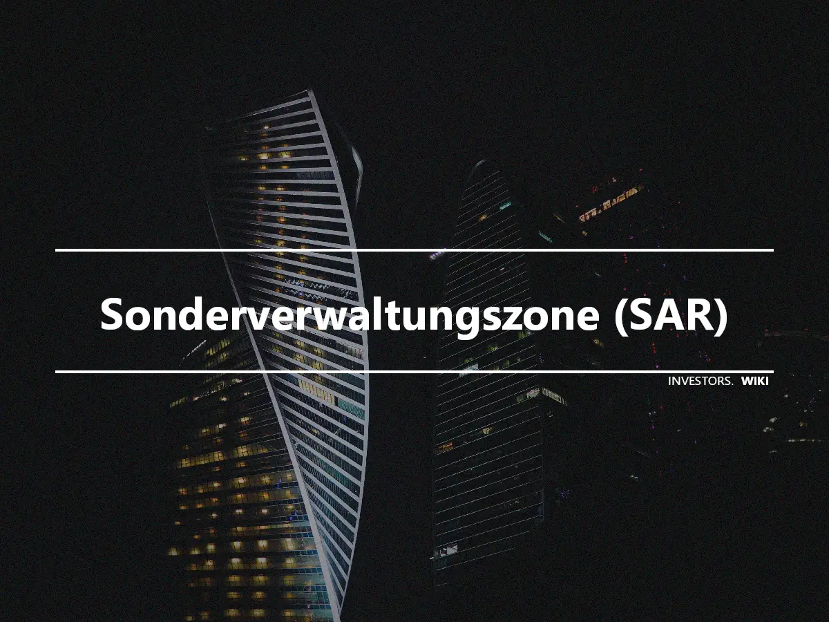 Sonderverwaltungszone (SAR)