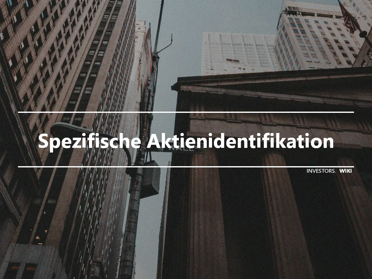 Spezifische Aktienidentifikation