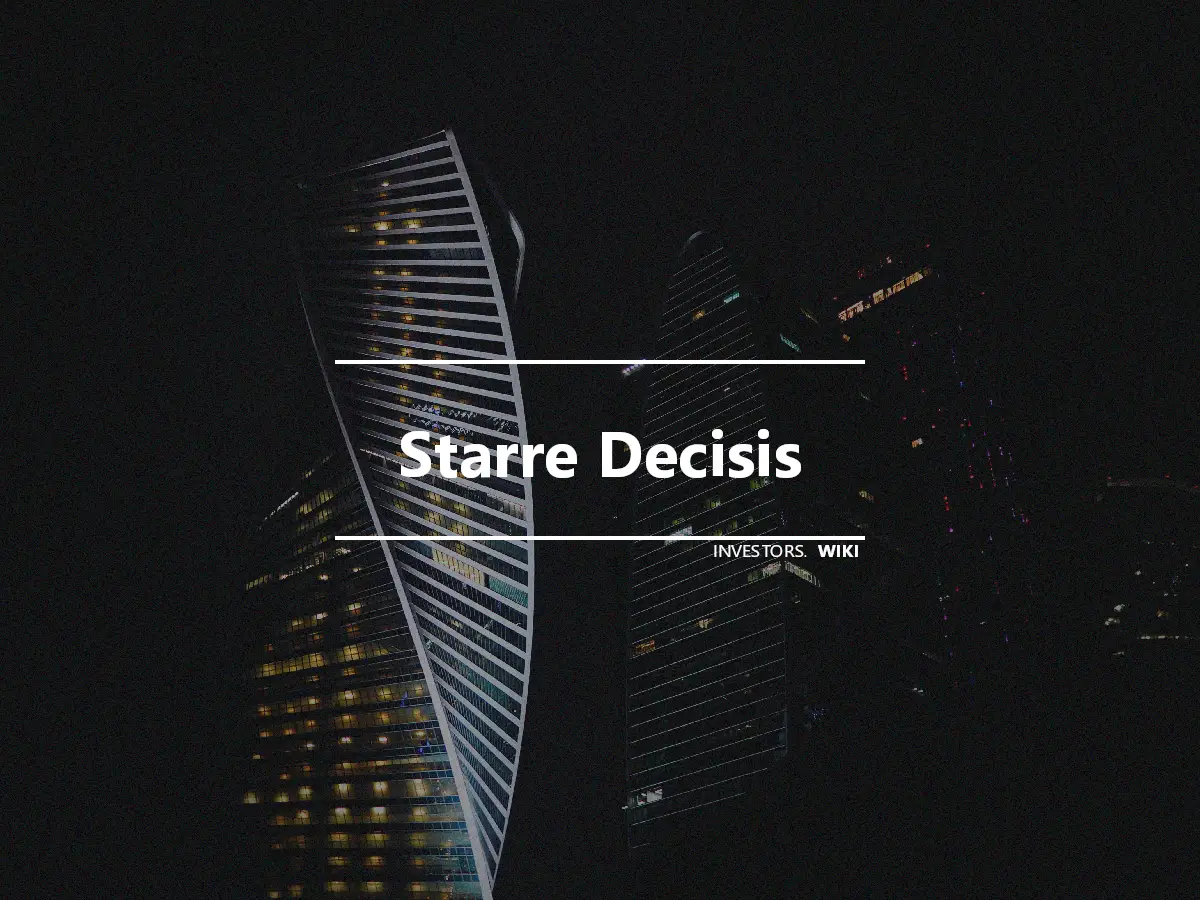 Starre Decisis