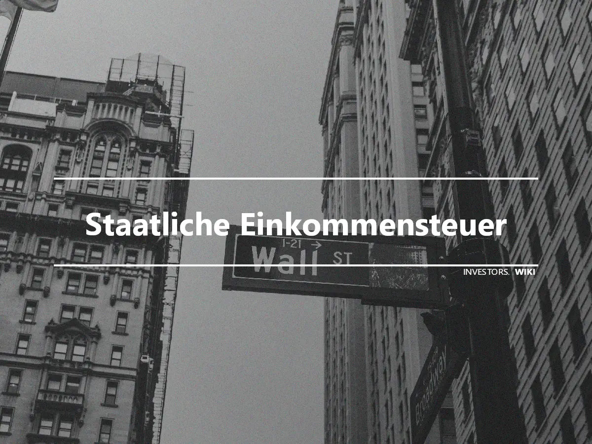 Staatliche Einkommensteuer