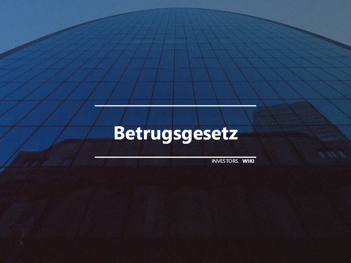 Betrugsgesetz