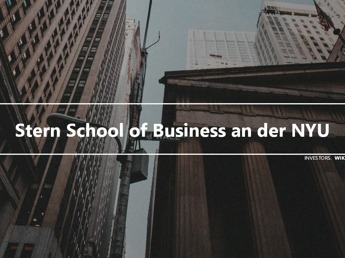Stern School of Business an der NYU