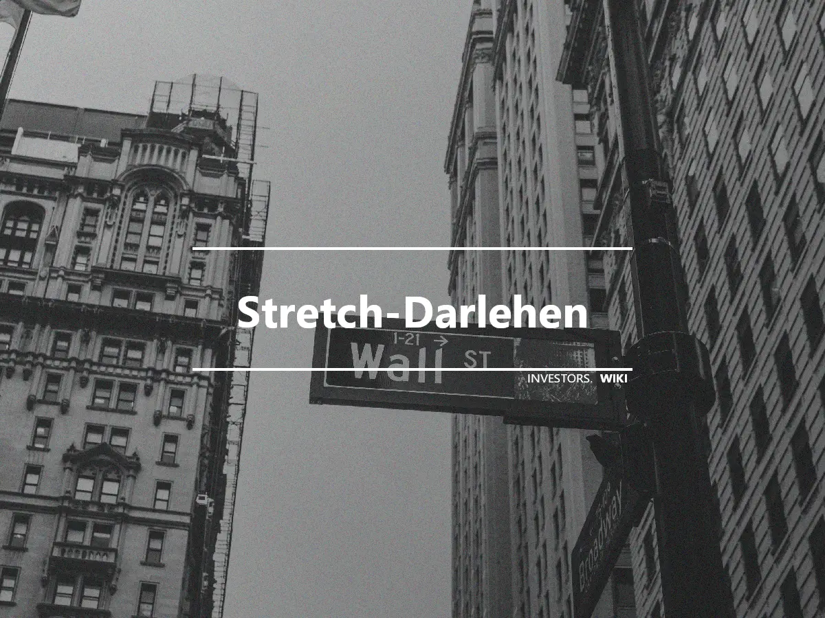 Stretch-Darlehen