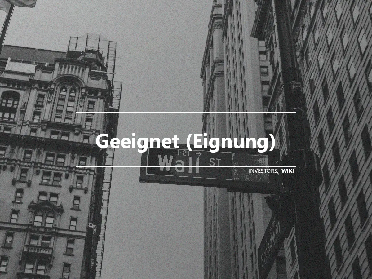 Geeignet (Eignung)