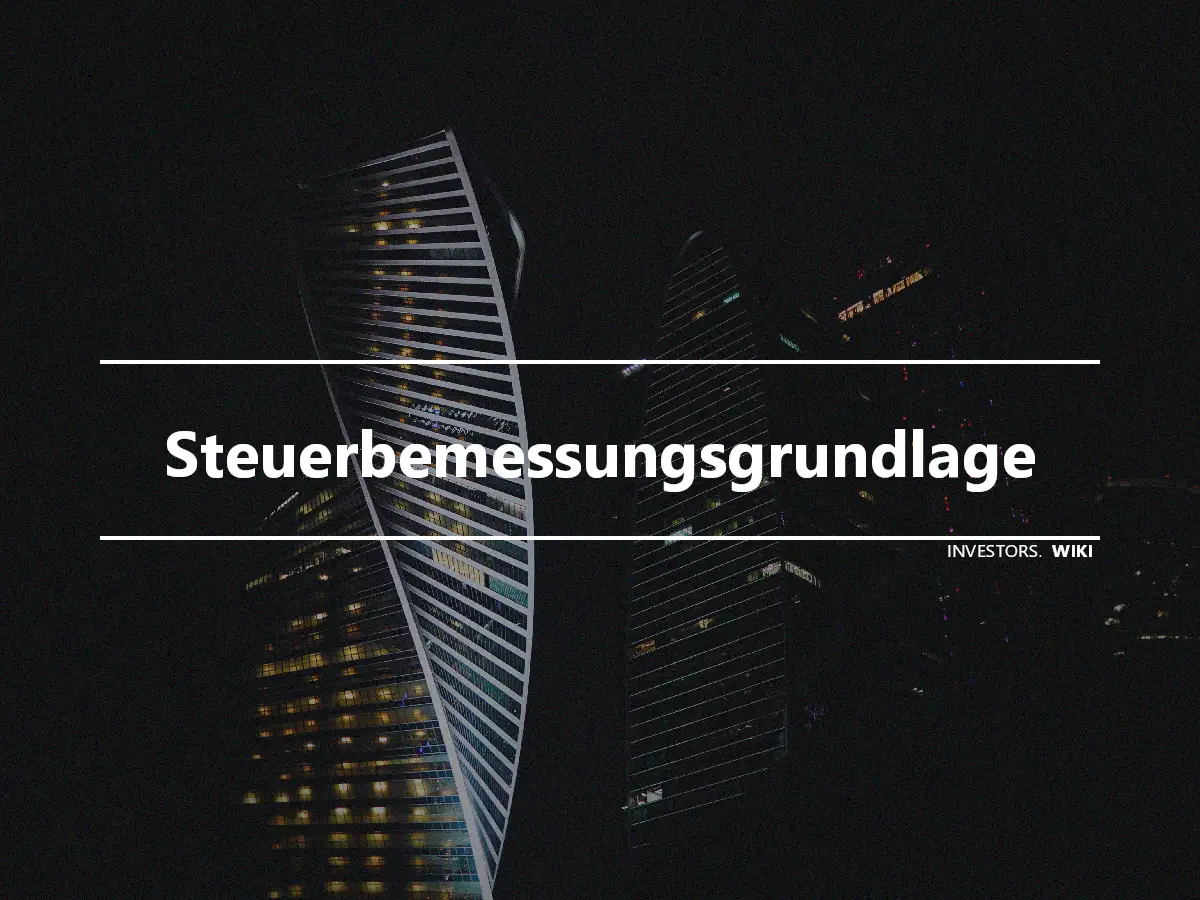 Steuerbemessungsgrundlage