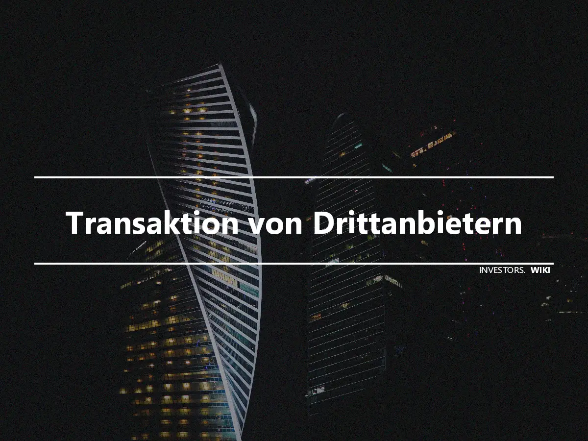 Transaktion von Drittanbietern