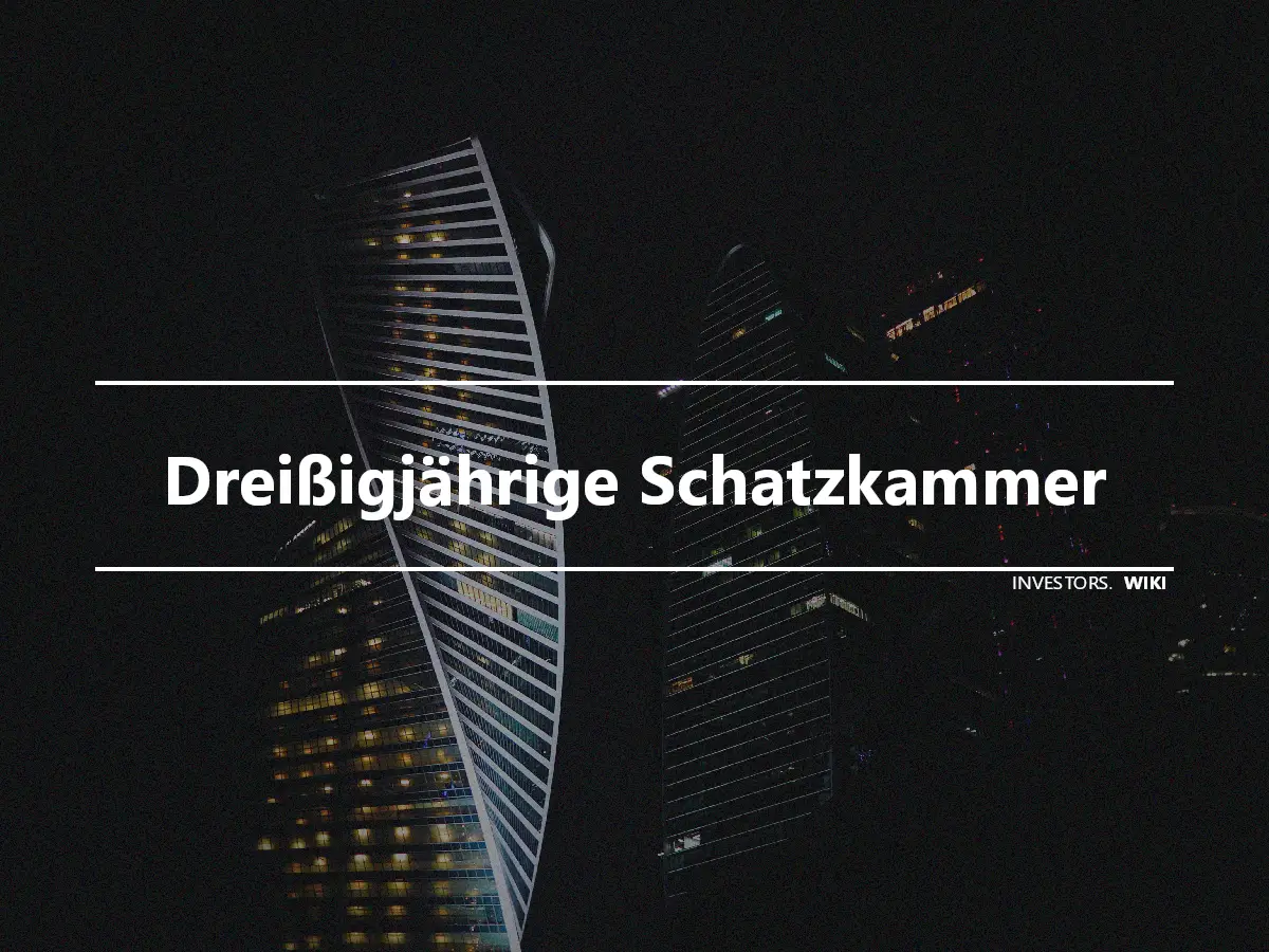 Dreißigjährige Schatzkammer