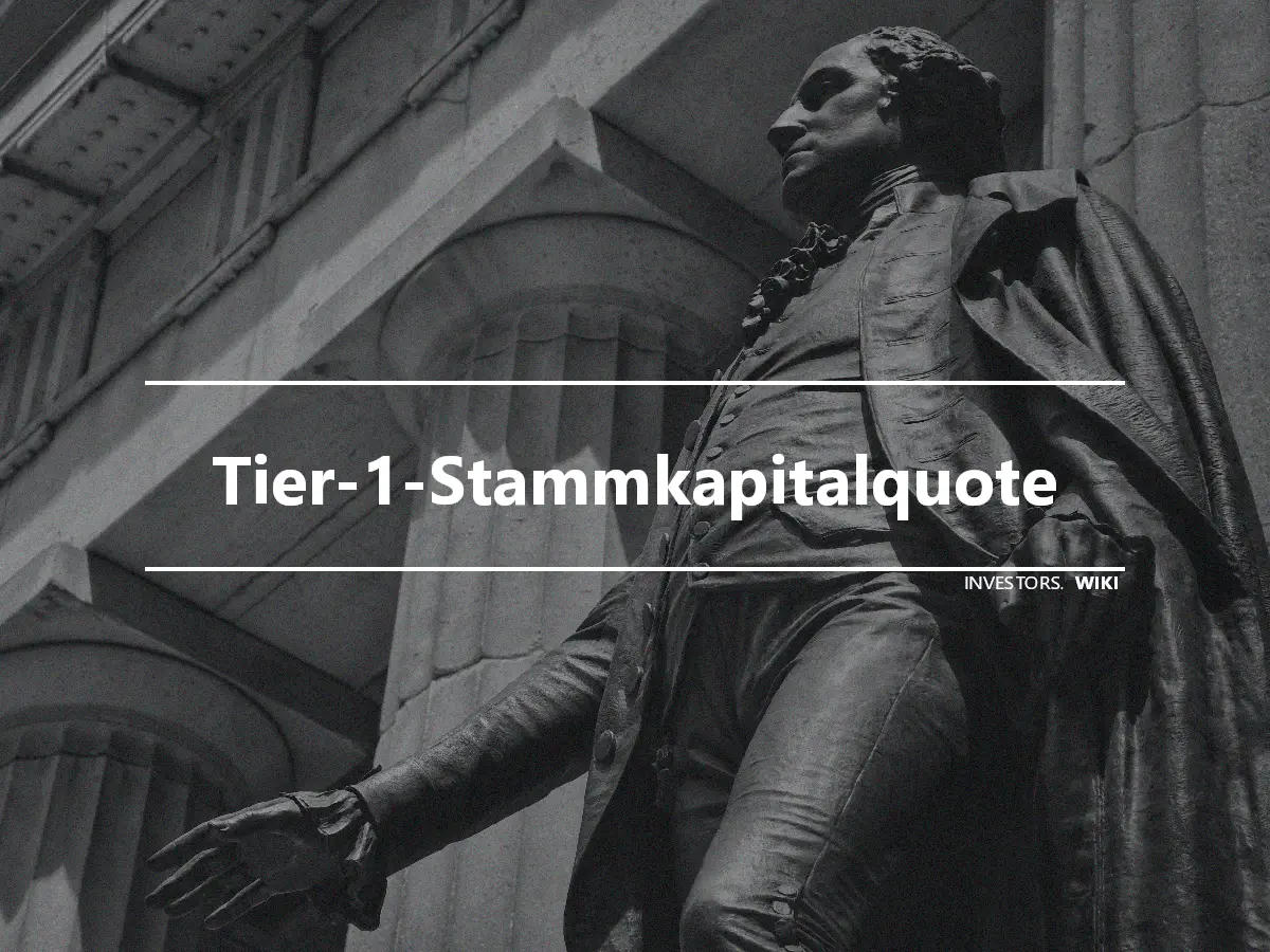 Tier-1-Stammkapitalquote