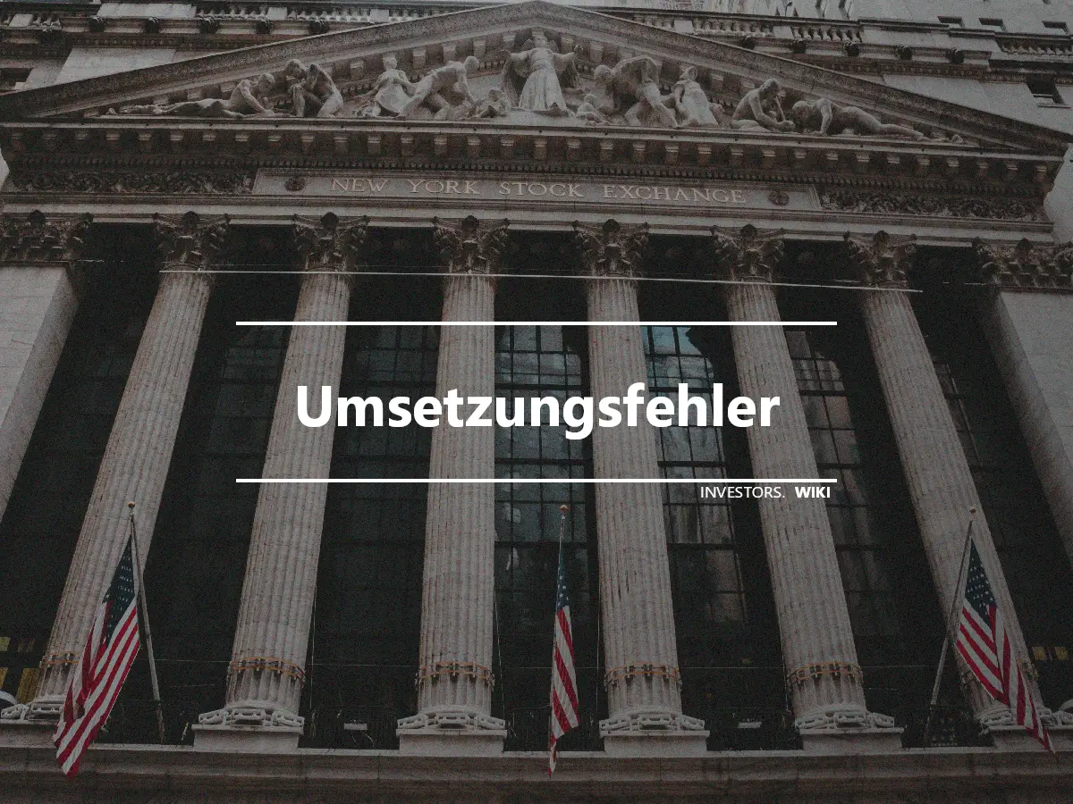 Umsetzungsfehler