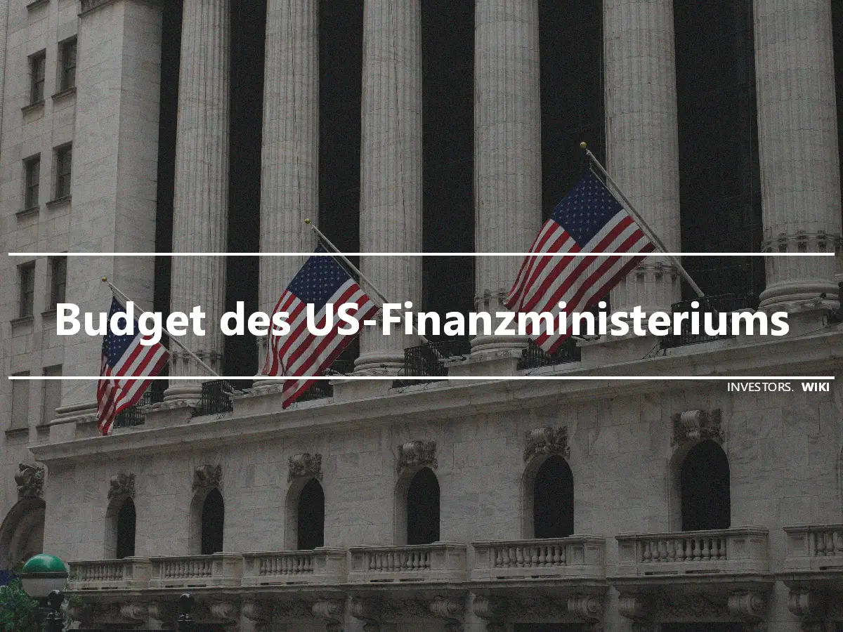 Budget des US-Finanzministeriums