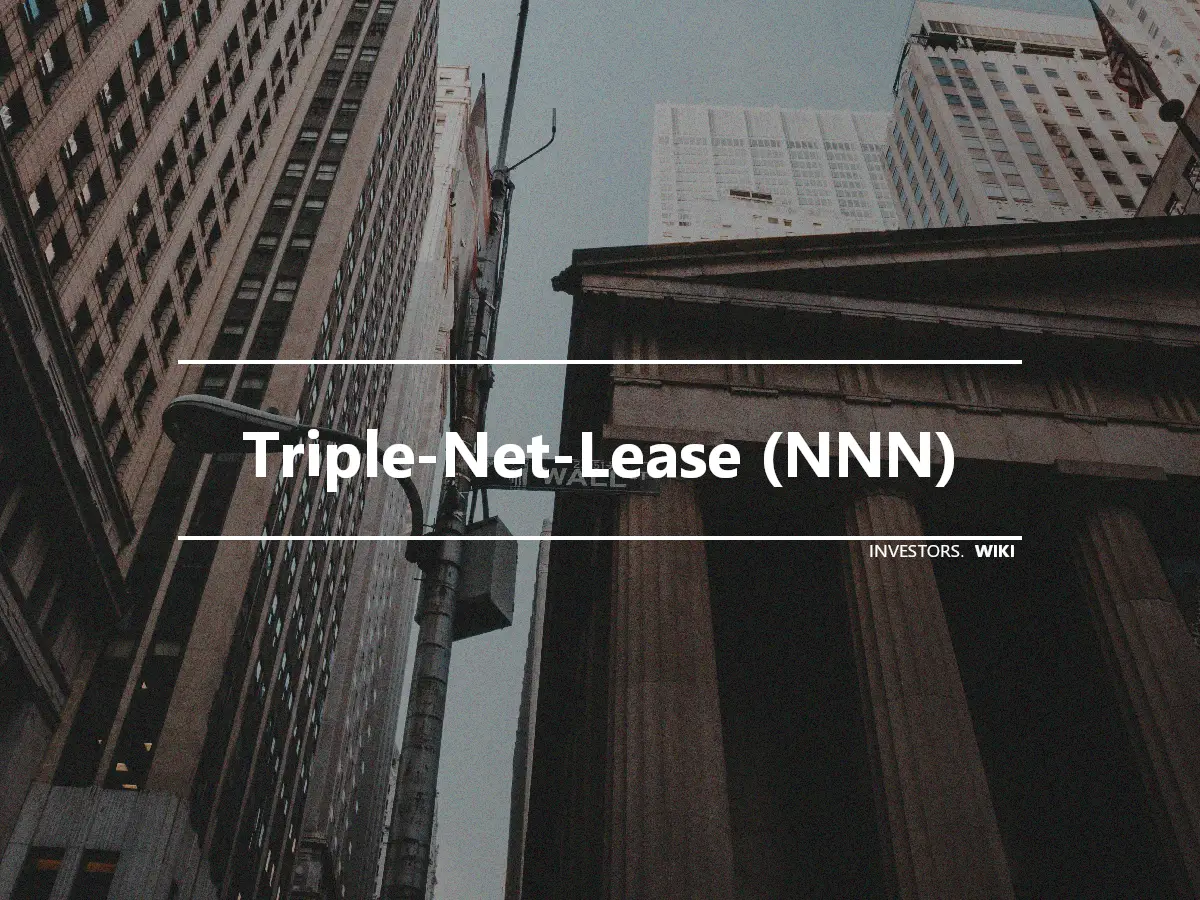 Triple-Net-Lease (NNN)