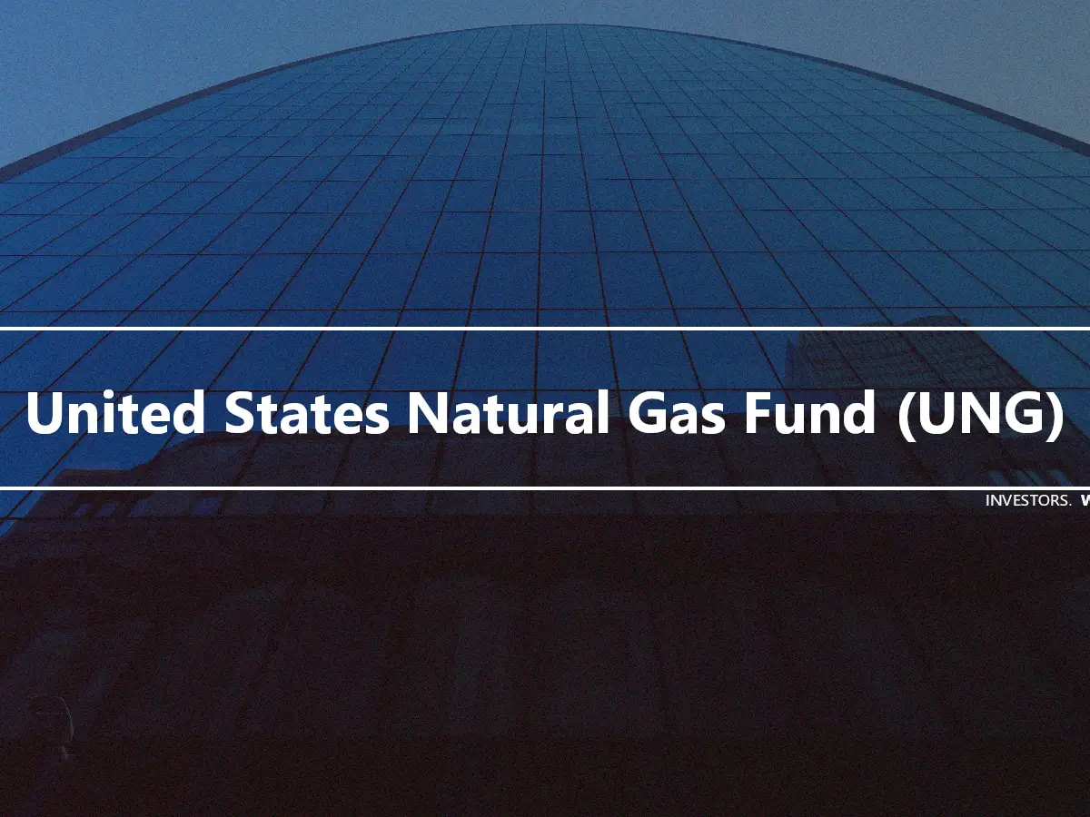 United States Natural Gas Fund (UNG)