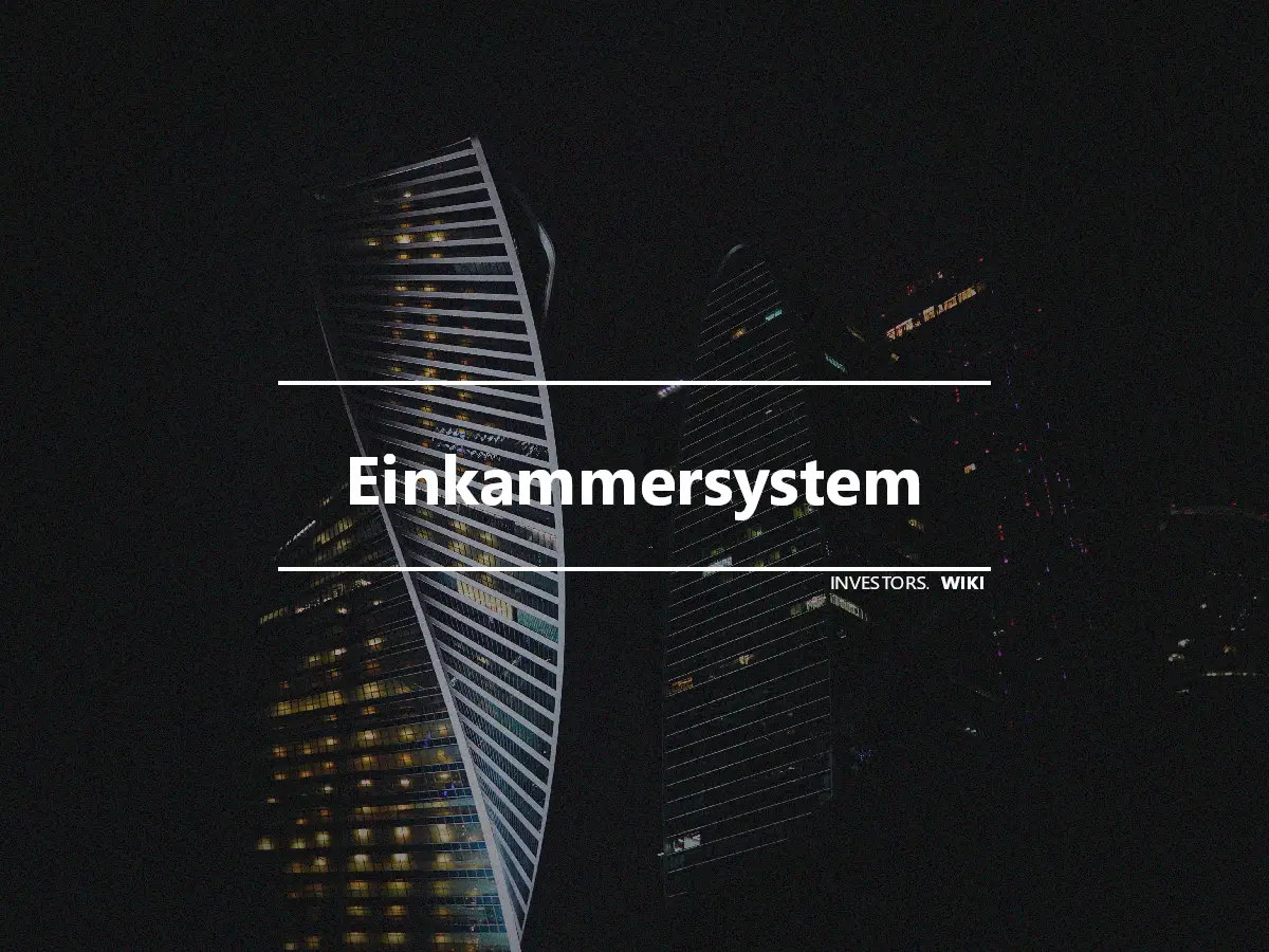 Einkammersystem