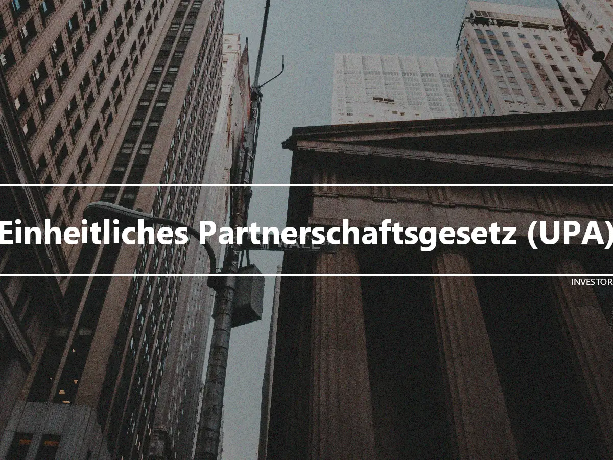 Einheitliches Partnerschaftsgesetz (UPA)