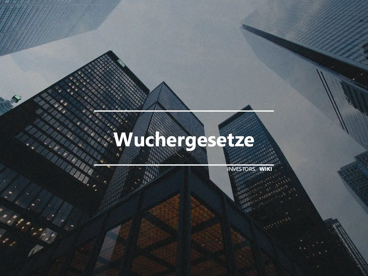 Wuchergesetze