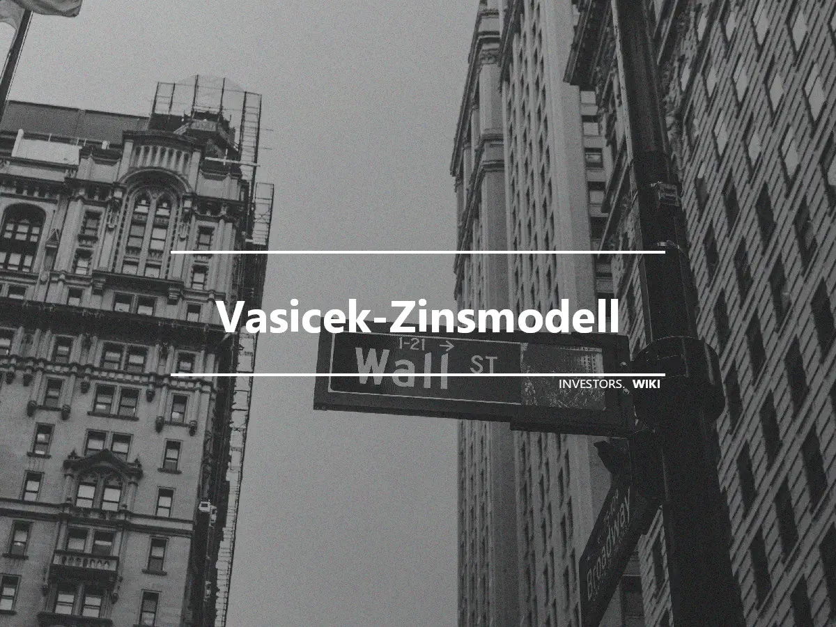 Vasicek-Zinsmodell
