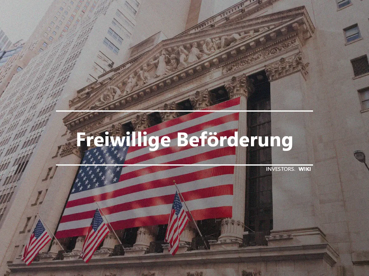 Freiwillige Beförderung