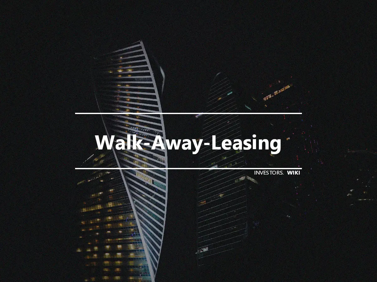 Walk-Away-Leasing