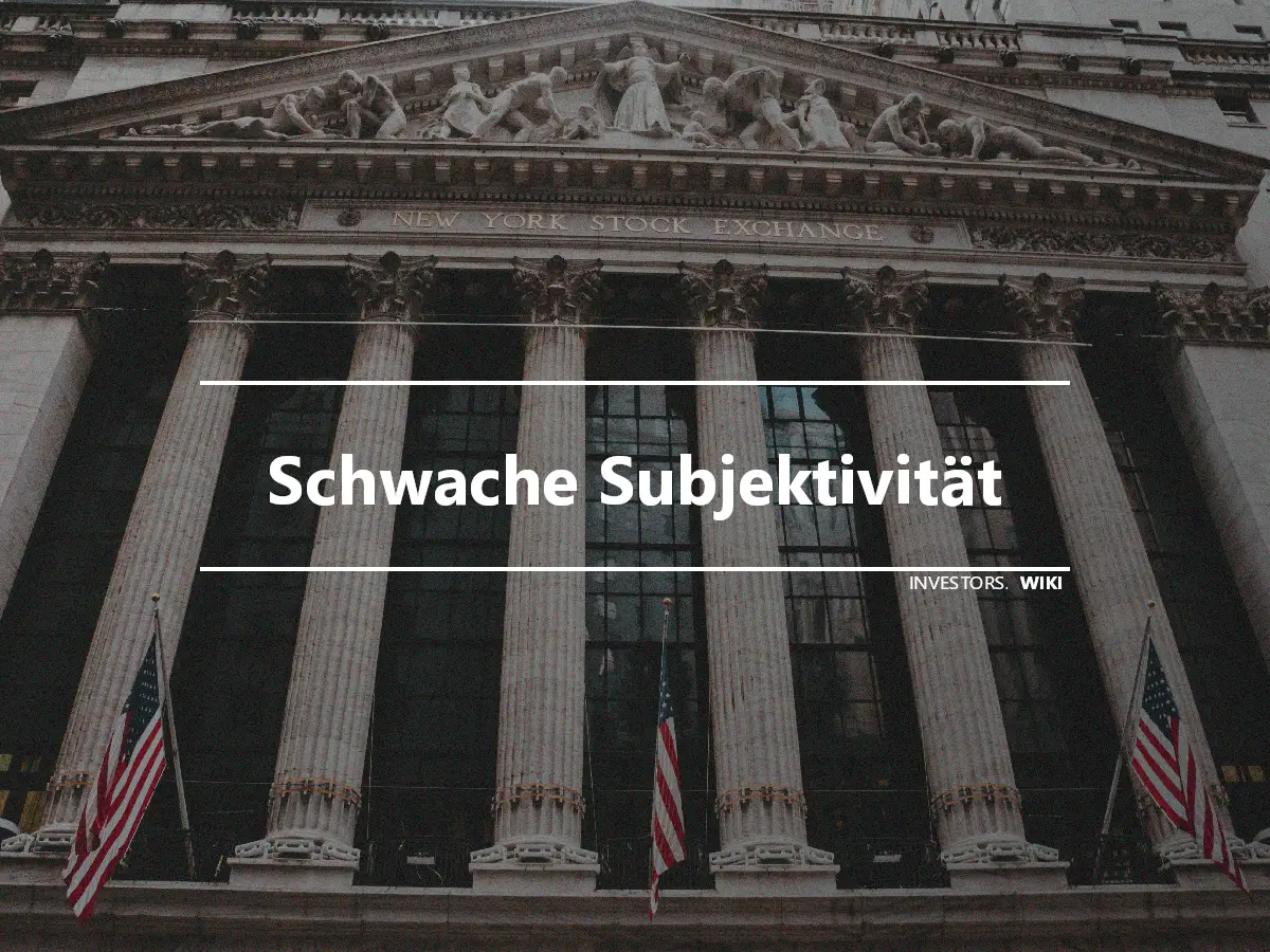 Schwache Subjektivität