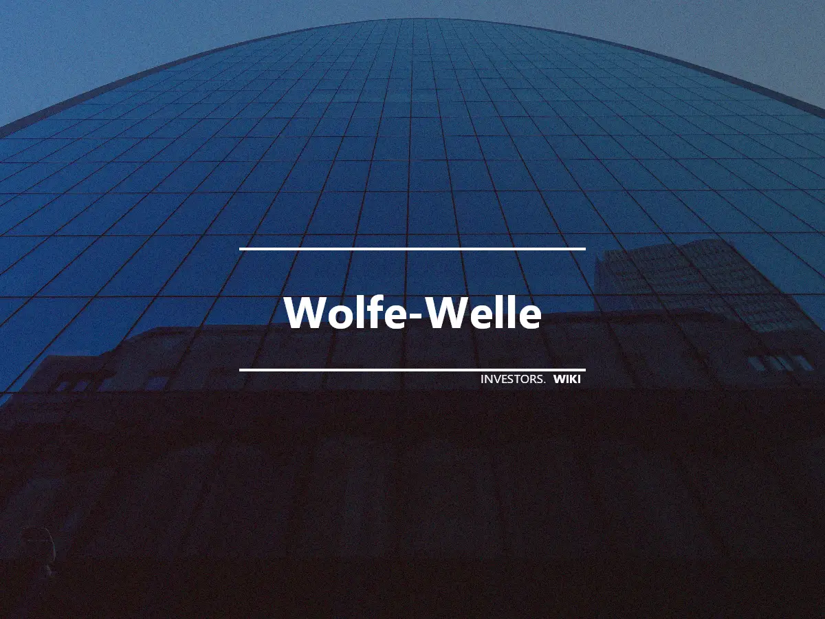 Wolfe-Welle