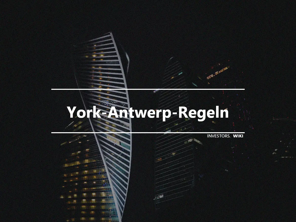 York-Antwerp-Regeln