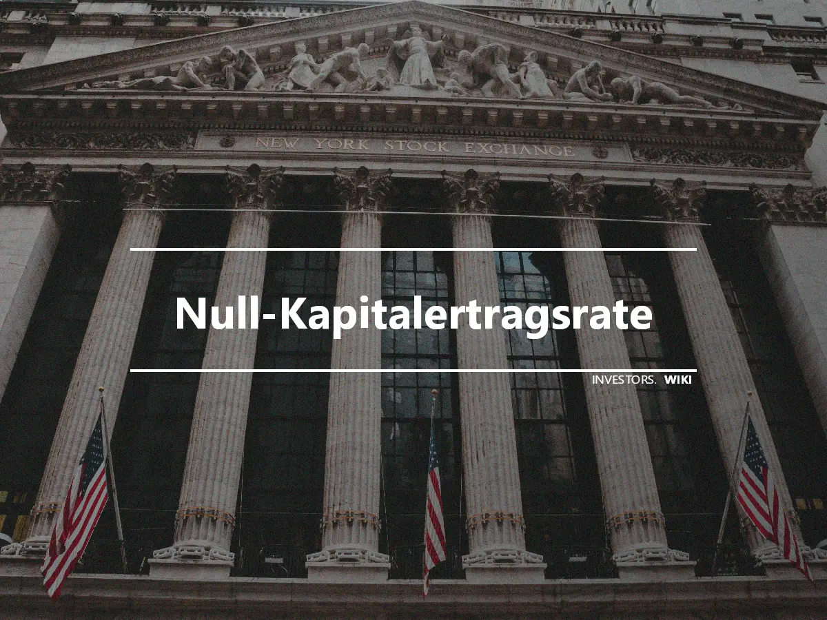 Null-Kapitalertragsrate