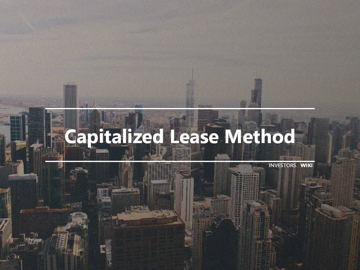 What Is A Capitalized Lease