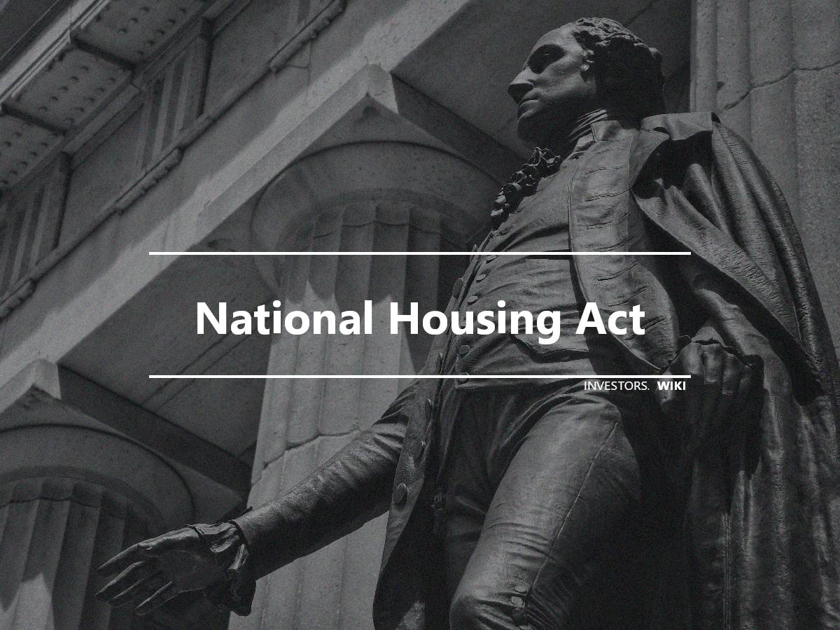National Housing Act Investor's wiki