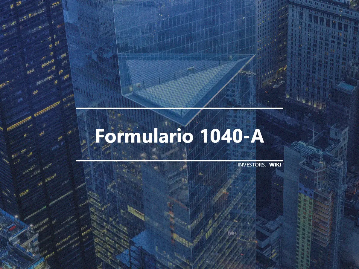 Formulario 1040-A