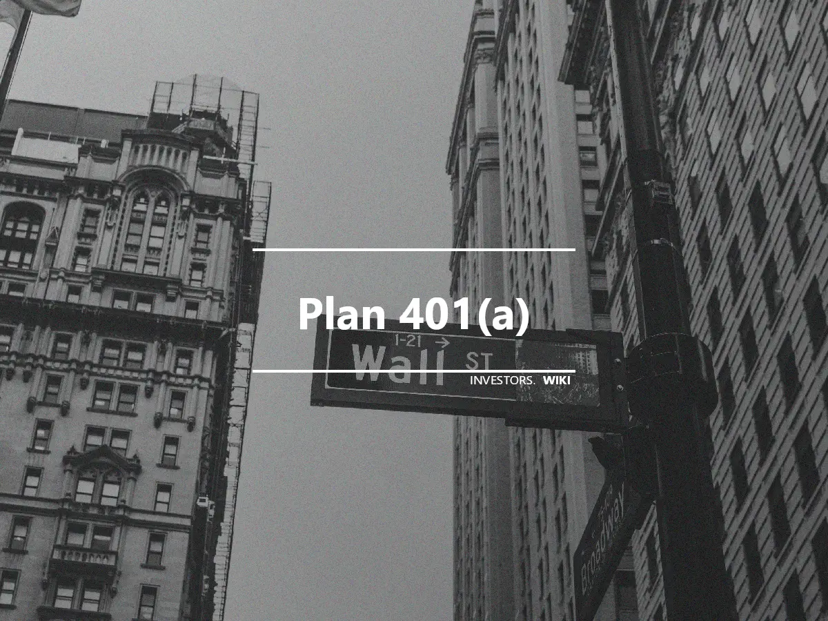 Plan 401(a)