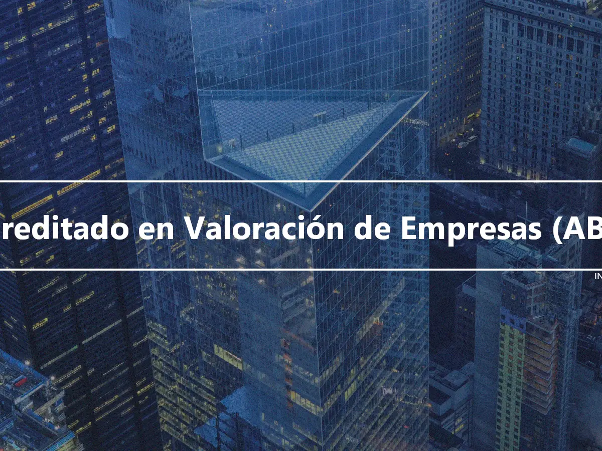 Acreditado en Valoración de Empresas (ABV)