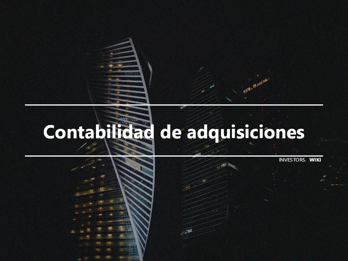 Contabilidad de adquisiciones