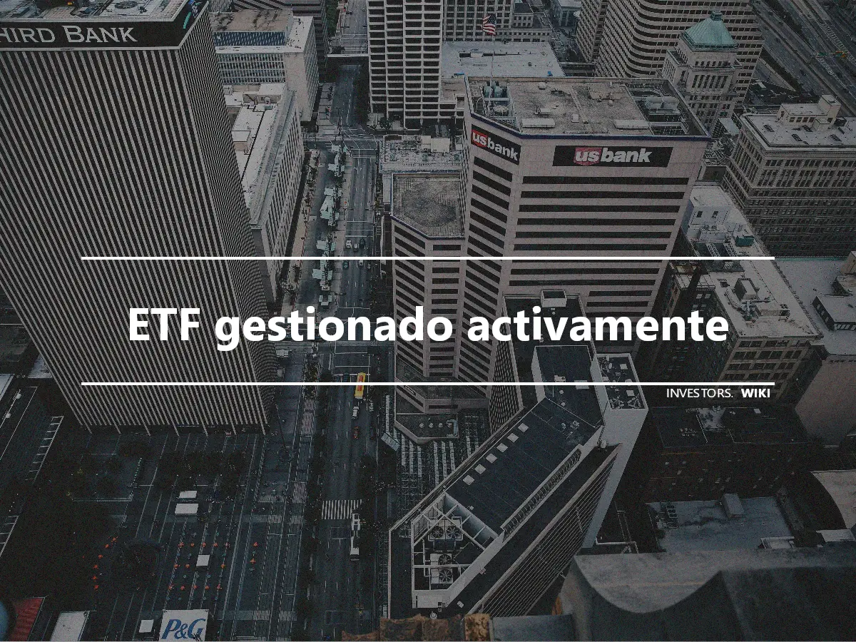 ETF gestionado activamente