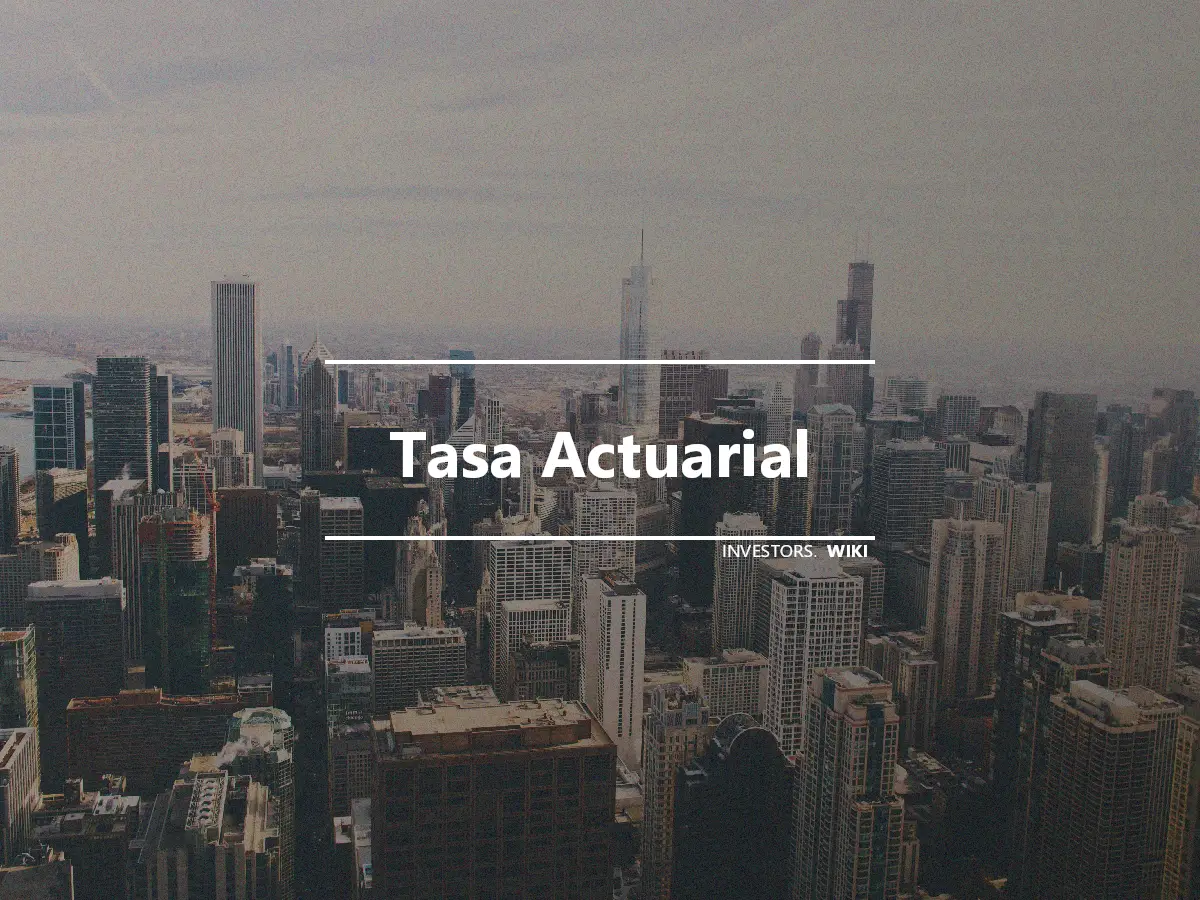 Tasa Actuarial