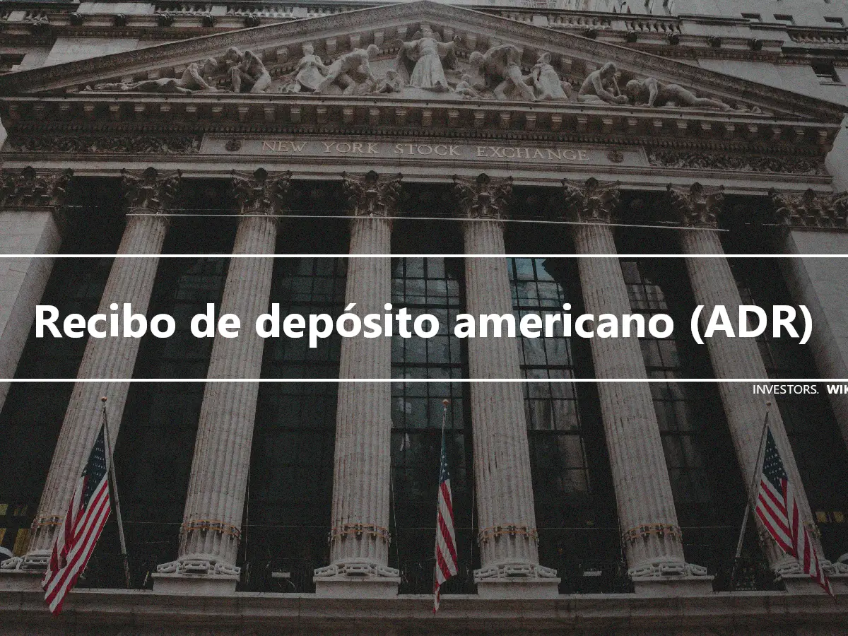 Recibo de depósito americano (ADR)