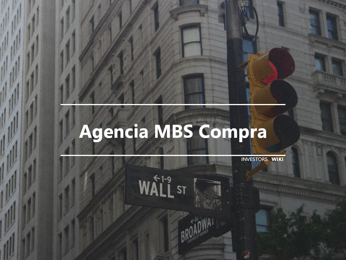 Agencia MBS Compra