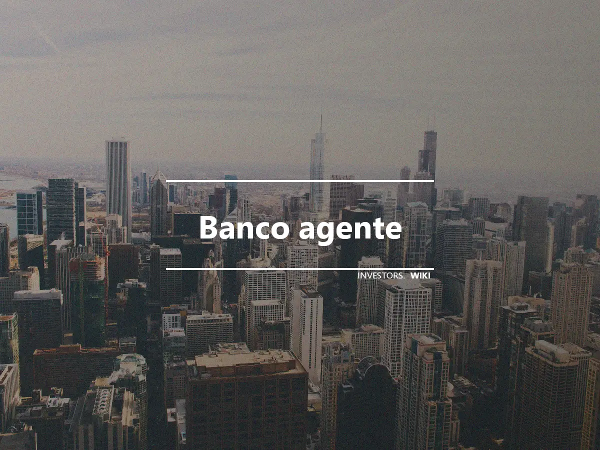 Banco agente